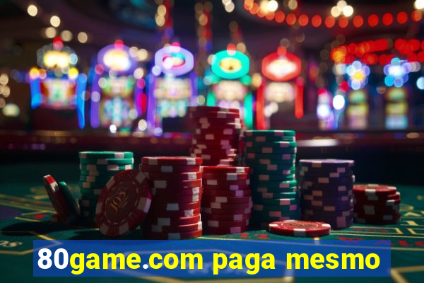 80game.com paga mesmo